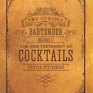Bartenders Guide to Curious Cocktails Book