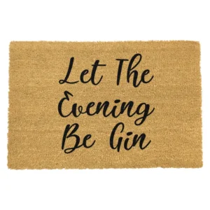 Let Evening Be Gin Doormat