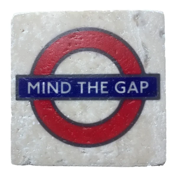 Mind The Gap Stone Coaster
