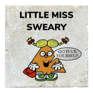 Little Miss Sweary Coaster